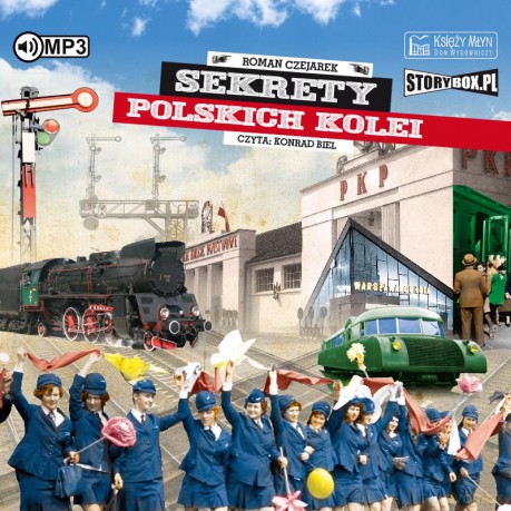 Sekrety polskich kolei - Roman Czejarek [AUDIOBOOK]