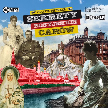 Sekrety rosyjskich carów - Violetta Wiernicka [AUDIOBOOK]