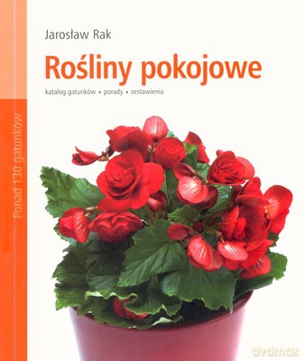 Rośliny Pokojowe [KSIĄŻKA]