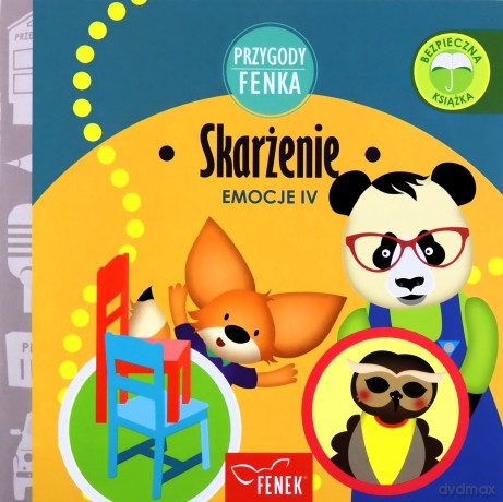 Skarżenie. Emocje. Przygody Fenka - Dominika Gałka [KSIĄŻKA]