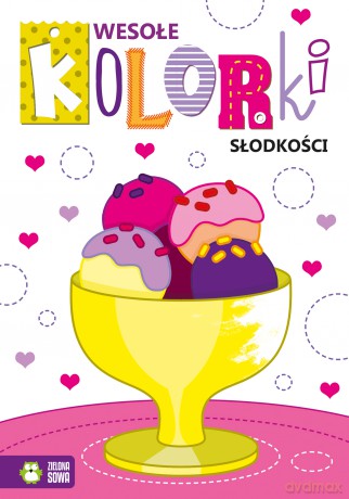 Słodkości. Wesołe kolorki [KSIĄŻKA]