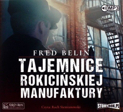 Tajemnice Rokicińskiej Manufaktury - Fred Belin [AUDIOBOOK]