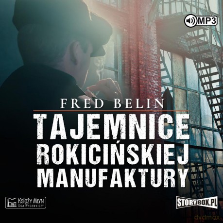 Tajemnice Rokicińskiej Manufaktury - Fred Belin [AUDIOBOOK]