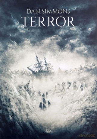 Terror - Dan Simmons [KSIĄŻKA]