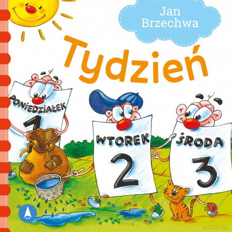Tydzień - Jan Brzechwa, Agata Nowak [KSIĄŻKA]