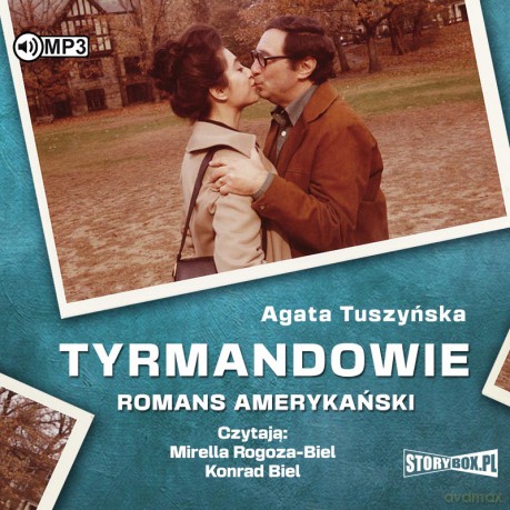 Tyrmandowie. Romans amerykański - Agata Tuszyńska [AUDIOBOOK]