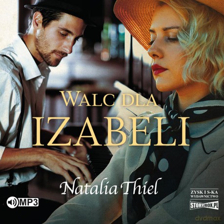 Walc dla Izabeli - Natalia Thiel [AUDIOBOOK]
