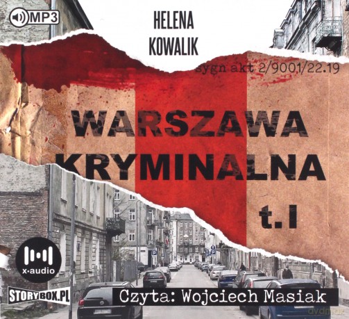 Warszawa kryminalna (Tom 1) - Helena Kowalik [AUDIOBOOK]
