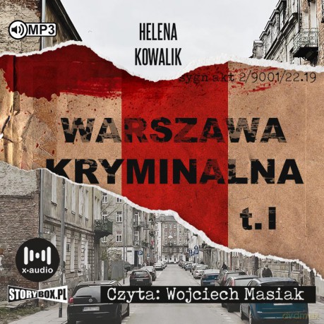 Warszawa kryminalna (Tom 1) - Helena Kowalik [AUDIOBOOK]