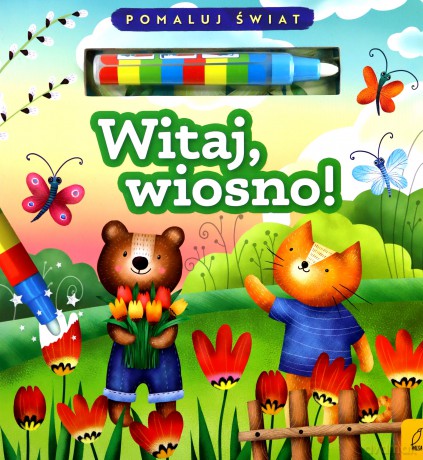 Witaj, wiosno! Flamaster wodny - Patrycja Wojtkowiak-Skóra [KSIĄŻKA]