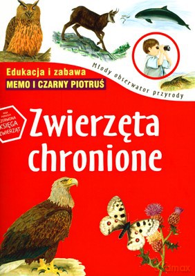 Zwierzęta Chronione Młody Obserwator Przyrody [KSIĄŻKA]
