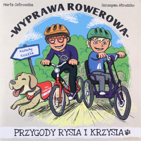 Wyprawa rowerowa - Marta Ostrowska, Szczepan Atroszko [KSIĄŻKA]