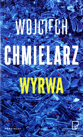 Wyrwa (pocket) - Wojciech Chmielarz [KSIĄŻKA]