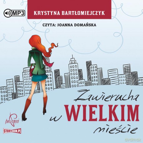 Zawierucha w wielkim mieście - Krystyna Bartłomiejczyk [AUDIOBOOK]