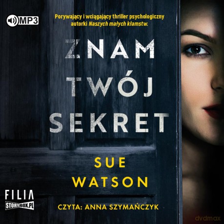 Znam twój sekret - Sue Watson [AUDIOBOOK]