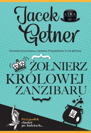 Żołnierz królowej Zanzibaru - Jacek Getner [KSIĄŻKA]