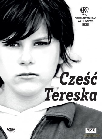 Cześć, Tereska (Rekonstrukcja Cyfrowa) [DVD]