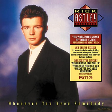 Rick Astley: Whenever You Need Somebody (2022 Remaster) [2CD]
