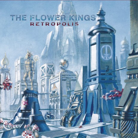 The Flower Kings: Retropolis (Re-issue 2022) [CD]
