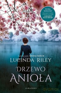 Drzewo Anioła - Lucinda Riley [KSIĄŻKA]