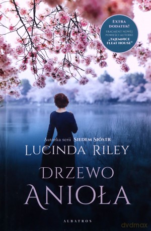 Drzewo Anioła - Lucinda Riley [KSIĄŻKA]