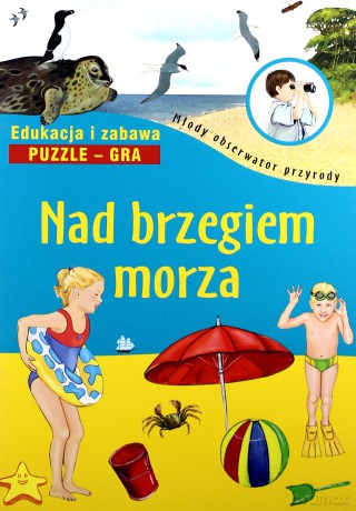 Nad Brzegiem Morza Młody Obserwator Przyrody [KSIĄŻKA]