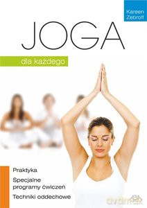 Joga dla każdego - Kareen Zebroff [KSIĄŻKA]