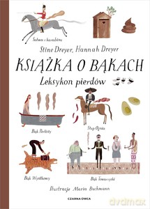 Książka o bąkach - Stine Dreyer, Hannah Dreyer [KSIĄŻKA]