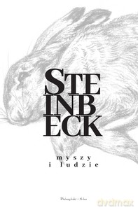 Myszy i ludzie - John Steinbeck [KSIĄŻKA]