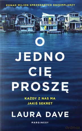 O jedno cię proszę - Laura Dave [KSIĄŻKA]