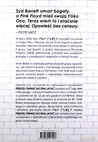 Pink Floyd. Prędziej świnie zaczną latać. Prawdziwahistoria Pink Floyd - Mark Blake [KSIĄŻKA]