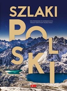 Szlaki Polski - Iwona Baturo [KSIĄŻKA]
