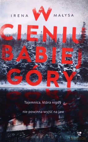 W cieniu Babiej Góry (pocket) - Irena Małysa [KSIĄŻKA]