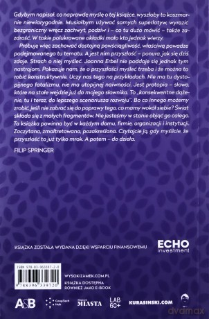 Wychylone w przyszłość. Jak zmienić świat na lepsze - Joanna Erbel [KSIĄŻKA]