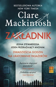 Zakładnik - Clare Mackintosh, Clare Mackintosh [KSIĄŻKA]