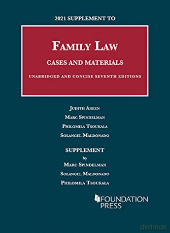 2021 Supplement to Family Law, Cases and Materials, Unabridged and Concise (University Casebook Series) - Judith C. Areen [KSIĄŻKA]
