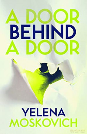 A Door Behind a Door - Yelena Moskovich [KSIĄŻKA]