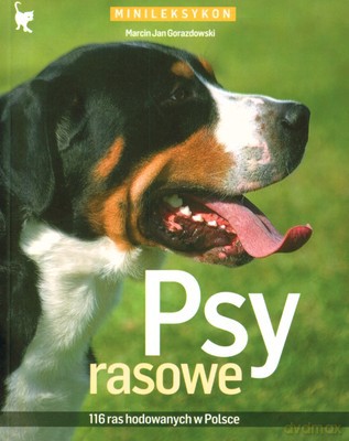 Psy Rasowe Minileksykon - Marcin Jan Gorazdowski [KSIĄŻKA]