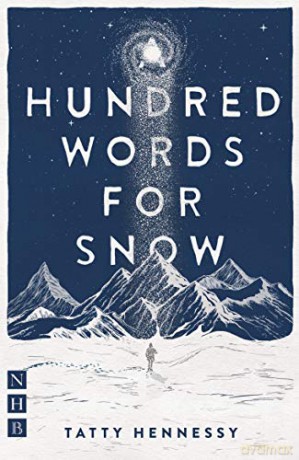 A Hundred Words for Snow (NHB Modern Plays) - Tatty Hennessy [KSIĄŻKA]