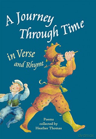 A Journey Through Time in Verse and Rhyme - Heather Thomas [KSIĄŻKA]