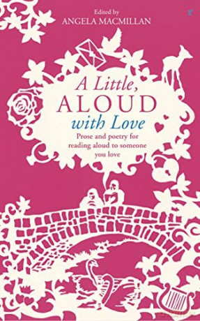 A Little, Aloud with Love - Angela Macmillan [KSIĄŻKA]