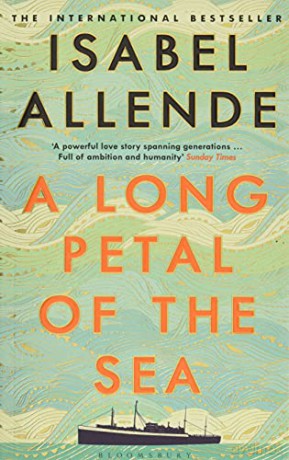 A Long Petal of the Sea: The Sunday Times Bestseller (Bloomsbury Publishing) - Isabel Allende [KSIĄŻKA]