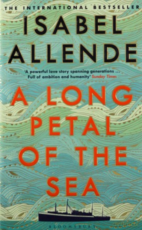 A Long Petal of the Sea: The Sunday Times Bestseller (Bloomsbury Publishing) - Isabel Allende [KSIĄŻKA]