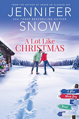 A Lot Like Christmas: 2 (Blue Moon Bay) - Jennifer [KSIĄŻKA]