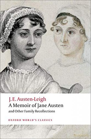 A Memoir of Jane Austen and Other Family Recollections (Oxford World's Classics) - James Edward Austen-Leigh [KSIĄŻKA]