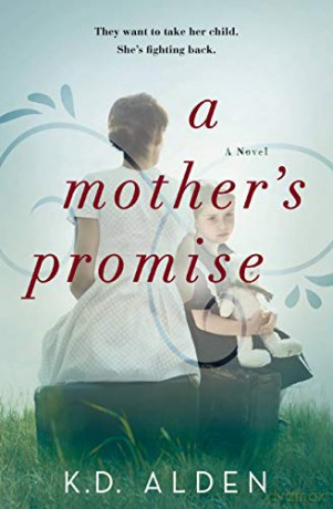 A Mother's Promise - K.D. Alden [KSIĄŻKA]