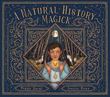 A Natural History of Magick (Folklore Field Guides) - Poppy David [KSIĄŻKA]