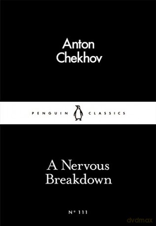 A Nervous Breakdown (Penguin Little Black Classics) - Anton Chekhov [KSIĄŻKA]