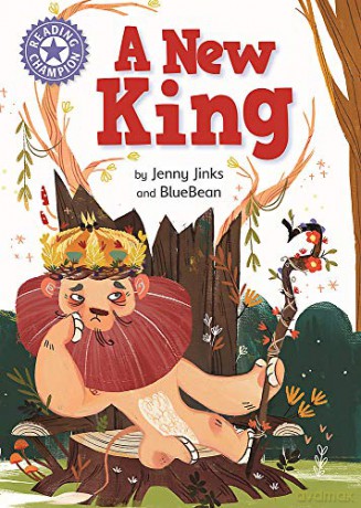 A New King: Independent Reading Purple 8 (Reading Champion) - Jenny Jinks [KSIĄŻKA]