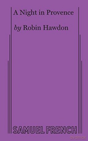 A Night in Provence: A Comedy - Robin Hawdon [KSIĄŻKA]